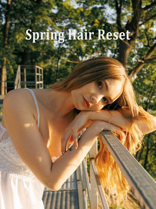 Spring Hair Reset